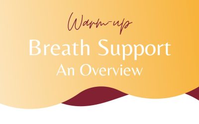 Breath Support Overview